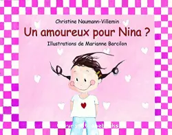 Un amoureux pour Nina ?