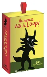 Au secours Voilà le Loup!