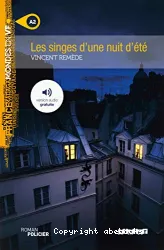 Les singes d'une nuit d'été