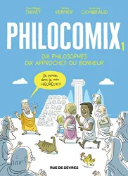 Dix philosophes, dix approches du bonheur