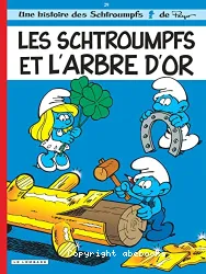 Les Schtroumpfs et l'arbre d'or