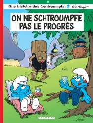 On Ne Schtroumpfe Pas Le Progrès