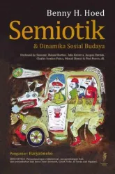 Semiotik & Dinamika Sosial Budaya (Edisi Ketiga)