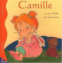 Camille et son drôle de nounours