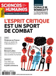 Sciences Humaines, N°362 - octobre 2023 - L'esprit critique est un sport de combat