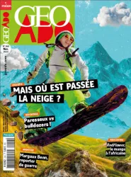 Géo Ado, N°246 - novembre 2023 - Mais où est passée la neige?