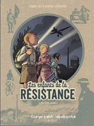 Les enfants de la résistance tome 3