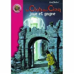 Le Club des Cinq joue et gagne