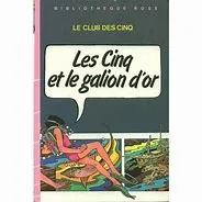 Les Cinq et le galion d'or (hard cover)