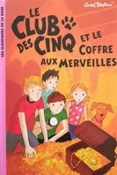 Le Club des cinq et le coffre aux merveilles