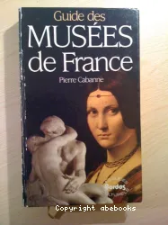 Guide des Musées de France