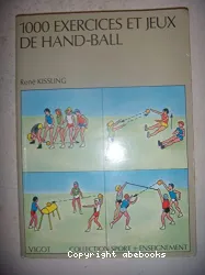 1000 exercices et jeux de handball