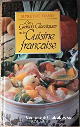 Les Grands classiques de la Cuisine française