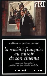 La Société française au miroir de son cinéma