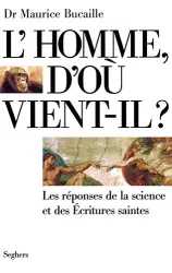 L'Homme d'ou vient-il ?