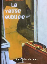 La valise oubliée