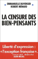 La censure des bien-pensants