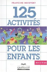 125 Activités pour les enfants