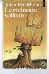 La réclusion solitaire