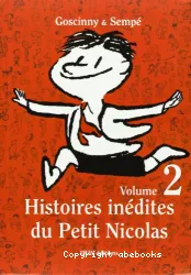 Histoires inédites du petit Nicolas