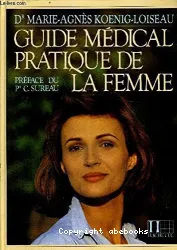 Guide médical pratique de la femme