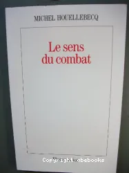 Le Sens du combat