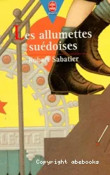 Les Allumettes suédoises