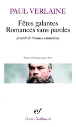 Fêtes galantes Romances sans paroles