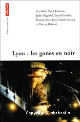 Lyon : les gones en noir