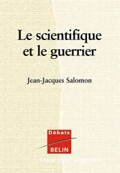 La Scientifique et le guerrier