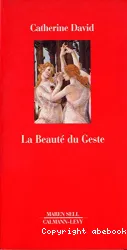 La Beauté du Geste