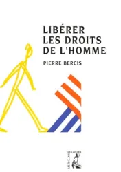 Libérer les droits de l'homme