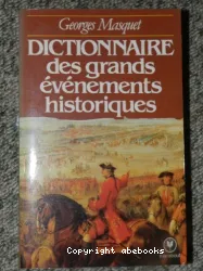 Dictionnaire des grands événements historique