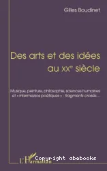 Des arts et des idées au XXe siècle