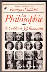 La Philosophie de Galilée à Jean-Jacques Rousseau