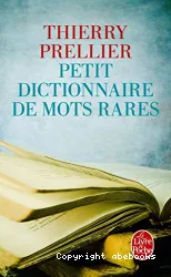 Petit dictionnaire de mots rares