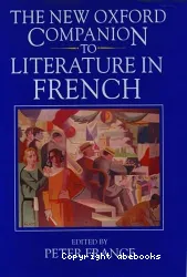 The New Oxford Companion to Litterature French