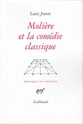 Molière et la Comédie classique