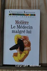 Le Médecin malgré lui