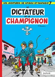 Le Dictateur et le Champignon