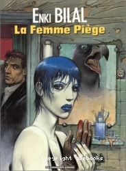 La Femme piège