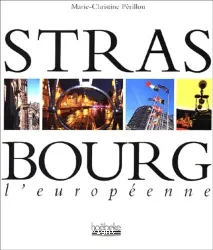 Strasbourg l'européenne