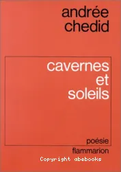 Cavernes et soleils