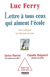 Lettre à tous ceux qui aiment l'école