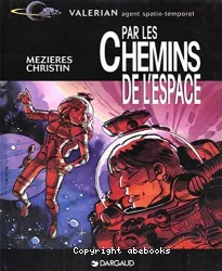 Par les chemins de l'espace