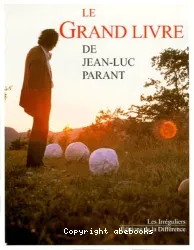 Le Grand livre de Jean-Luc Parant