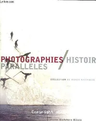 Photographies, histoires parallèles