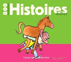 800 nouvelles histoires drôles