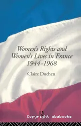 Women's rights and women's lives in France 1944 - 1968