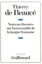 Nouveau discours sur l'universalité de la langue française